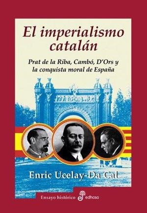 IMPERIALISMO CATALÁN, EL | 9788435026499 | UCELAY, ENRIC