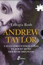 TRILOGÍA ROTH (ESTUCHE) | 9788435009720 | TAYLOR, ANDREW