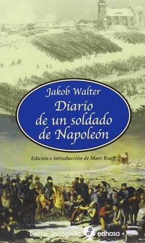 DIARIO DE UN SOLDADO DE NAPOLEÓN | 9788435039956 | WALTER, JAKOB