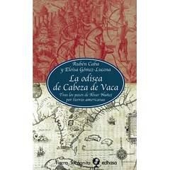 ODISEA DE CABEZA DE VACA, LA | 9788435039864 | CABA, RUBÉN / GÓMEZ-LUCENA, ELOÍSA