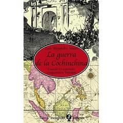 GUERRA DE LA COCHINCHINA, LA | 9788435039888 | ALEJANDRE SINTES, LUIS