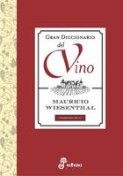 GRAN DICCIONARIO DEL VINO | 9788435065207 | WIESENTHAL, MAURICIO
