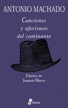 CANCIONES Y AFORISMOS DEL CAMINANTE | 9788435091473 | MACHADO, ANTONIO