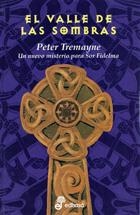 VALLE DE LAS SOMBRAS, EL | 9788435035576 | TREMAYNE, PETER