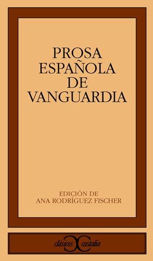PROSA ESPAÑOLA DE VANGUARDIA | 9788470398346 | ALBERTI, RAFAEL / ALEIXANDRE, VICENTE