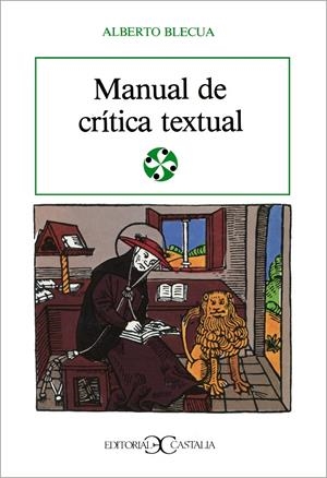 MANUAL DE CRÍTICA TEXTUAL | 9788470394133 | BLECUA, ALBERTO