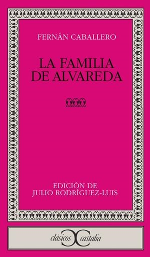 FAMILIA DE ALVAREDA, LA | 9788470393099 | CABALLERO, FERNÁN