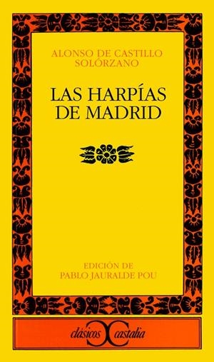 HARPÍAS EN MADRID, LAS | 9788470394515 | CASTILLO SOLÓRZANO, ALONSO DE
