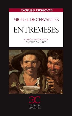 ENTREMESES | 9788497404532 | CERVANTES SAAVEDRA, MIGUEL DE