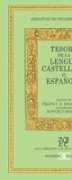 TESORO DE LA LENGUA ESPAÑOLA O CASTELLANA | 9788470396854 | COVARRUBIAS, SEBASTIÁN DE