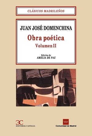 OBRA POÉTICA, II (JUAN JOSÉ DOMENCHINA) | 9788470397158 | DOMENCHINA, JUAN JOSÉ