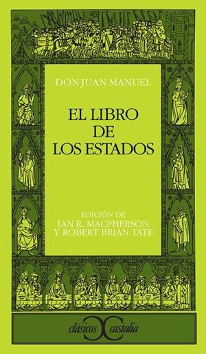 LIBRO DE LOS ESTADOS, EL | 9788470395949 | DON JUAN MANUEL