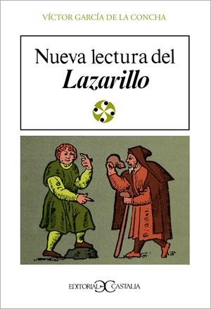 NUEVA LECTURA DEL LAZARILLO | 9788470393754 | GARCÍA DE LA CONCHA, VÍCTOR
