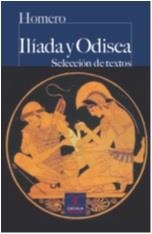 ILIADA Y ODISEA (SELECCIÓN DE TEXTOS) | 9788497408028 | HOMERO