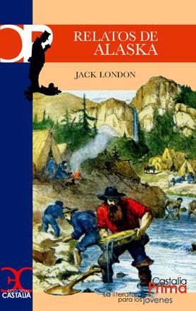 RELATOS DE ALASKA | 9788497402668 | LONDON, JACK