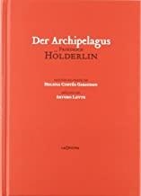 DER ARCHIPELAGUS | 9788493888688 | HOLDERLIN, FRIEDRICH