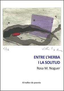 ENTRE L'HERBA I LA SOLITUD | 9788416304189 | NOGUER CARBONÉS, ROSA MARIA