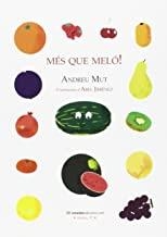 MÉS QUE MELÓ! | 9788415896869 | BOLUDA MUD, RAFAEL