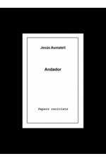 ANDADOR | 9788416304004 | AUMATELL MOLAS, JESÚS