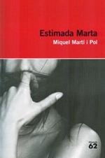 ESTIMADA MARTA | 9788415192718 | MARTÍ I POL, MIQUEL