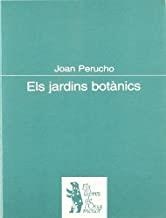 JARDINS BOTÀNICS, ELS | 9788482563312 | PERUCHO, JOAN