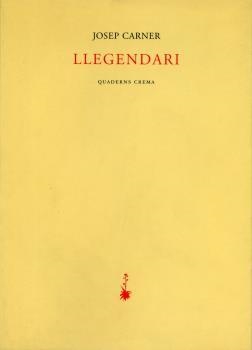 LLEGENDARI | 9788477272427 | CARNER, JOSEP