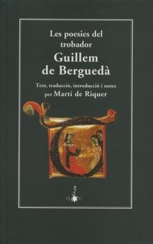 POESIES DEL TROBADOR GUILLEM DE BERGUEDA | 9788477271680 | DE RIQUER, MARTI