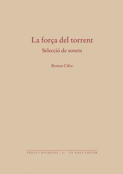 FORÇA DEL TORRENT, LA | 9788416416103 | CIFRE, BERNAT