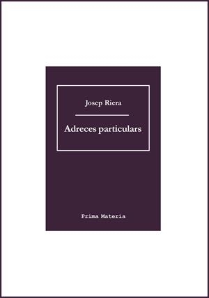 ADRECES PARTICULARS | 9788416304417 | RIERA HERMS, JOSEP