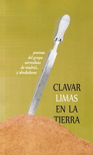 CLAVAR LIMAS EN LA TIERRA | 9788494469657 | VARIOS AUTORES