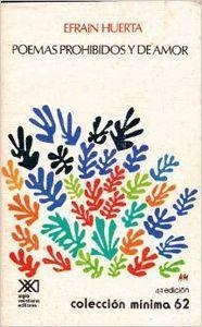 POEMAS PROHIBIDOS Y DE AMOR | 9789682314339 | HUERTA, EFRAIN