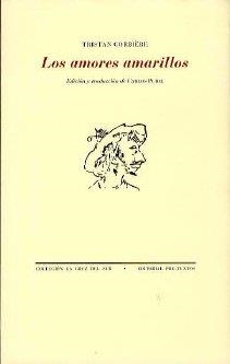 AMORES AMARILLOS, LOS | 9788481916645 | CORBIÈRE, TRISTAN