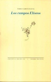 CAMPOS ELÍSEOS, LOS | 9788481917291 | GARCÍA BAENA, PABLO