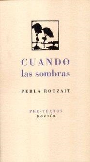 CUANDO LAS SOMBRAS | 9788481917840 | ROTZAIT, PERLA
