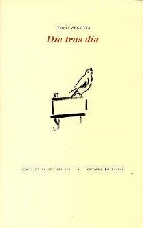 DÍA TRAS DÍA | 9788481916959 | SEGOVIA, TOMÁS