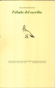 FÁBULA DEL ESCRIBA | 9788481917673 | MONTEJO, EUGENIO