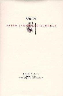 GATOS | 9788481916478 | JARAMILLO AGUDELO, DARÍO