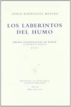 LABERINTOS DE HUMO, LOS | 9788481914559 | RODRÍGUEZ MEDINA, PABLO
