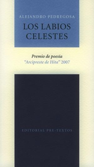 LABIOS CELESTES, LOS | 9788481918854 | PEDREGOSA, ALEJANDRO