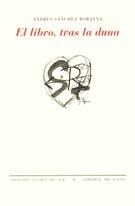 LIBRO, TRAS LA DUNA, EL | 9788481914320 | SÁNCHEZ ROBAYNA, ANDRÉS