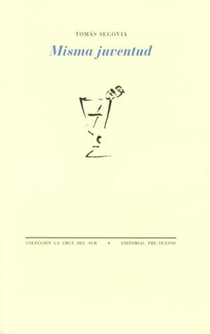 MISMA JUVENTUD | 9788481912302 | SEGOVIA, TOMÁS