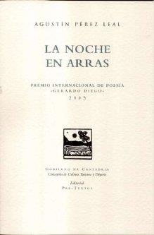 NOCHE EN ARRAS, LA | 9788481917376 | PÉREZ LEAL, AGUSTÍN