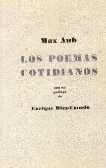 POEMAS COTIDIANOS, LOS | 9788481916799 | AUB, MAX