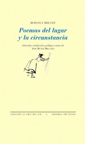 POEMAS DEL LUGAR Y LA CIRCUNSTANCIA | 9788481915679 | BRECHT, BERTOLT