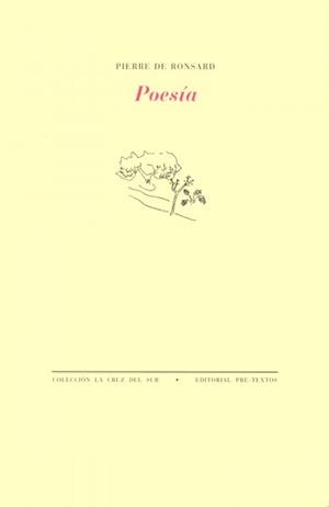 POESÍA (PIERRE DE RONSARD) | 9788481913019 | DE RONSARD, PIERRE