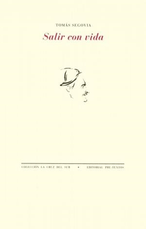 SALIR CON VIDA | 9788481915747 | SEGOVIA, TOMÁS