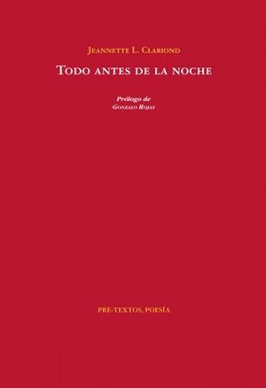 TODO ANTES DE LA NOCHE | 9788481915471 | CLARIOND, JEANNETTE L.