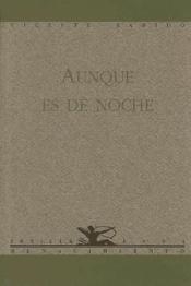 AUNQUE ES DE NOCHE | 9788486307813 | SABIDO, VICENTE