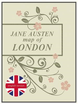 JANE AUSTEN MAP OF LONDON | 9788494301674 | AUSTEN, JANE