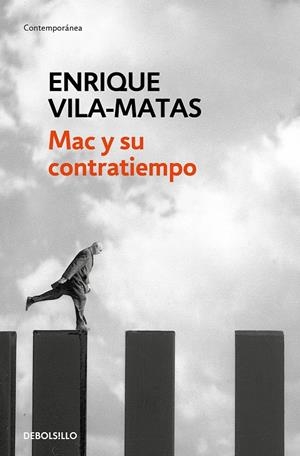 MAC Y SU CONTRATIEMPO | 9788466344852 | VILA-MATAS, ENRIQUE
